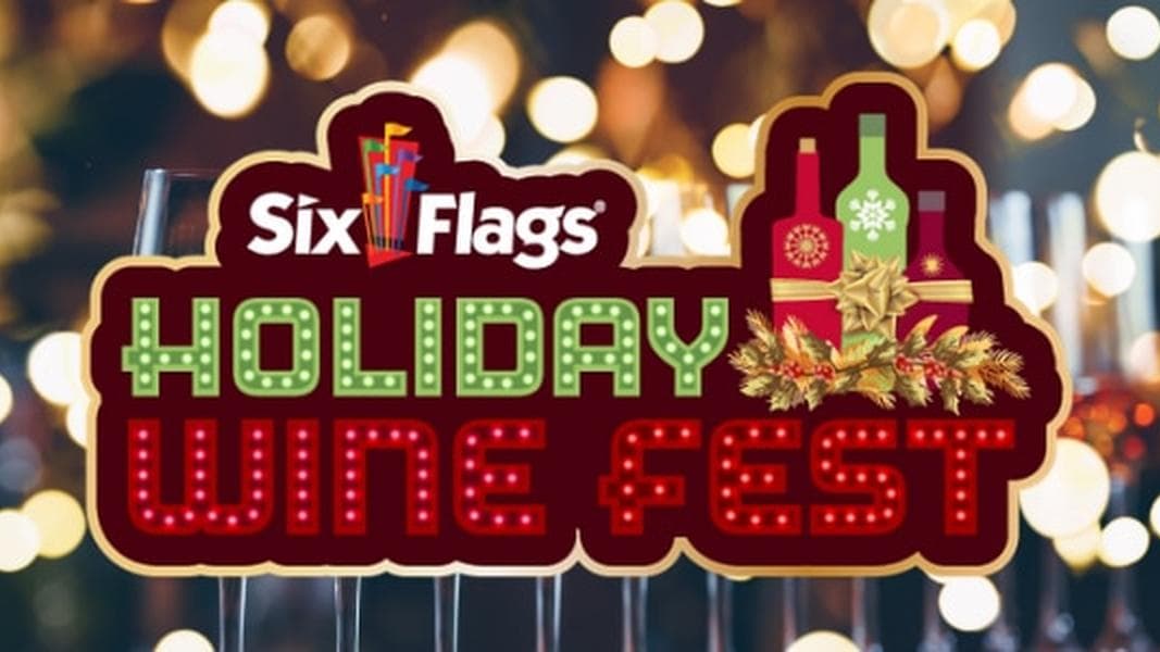 Raise a glass to the Holiday Wine Festival at Six Flags Great Adventure
