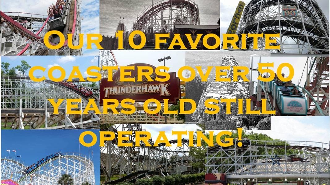 Our Top 10 Coasters Over 50 Years Old Still Operating!
