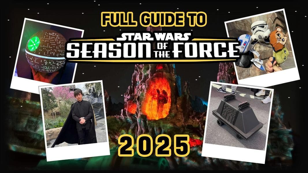 Full Guide to ‘Star Wars’ Season of the Force 2025 at Disneyland Resort