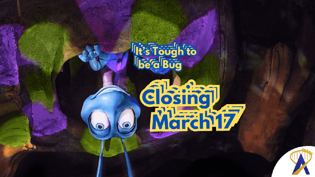 ‘It’s Tough to Be a Bug’ closing March 17 at Disney’s Animal Kingdom