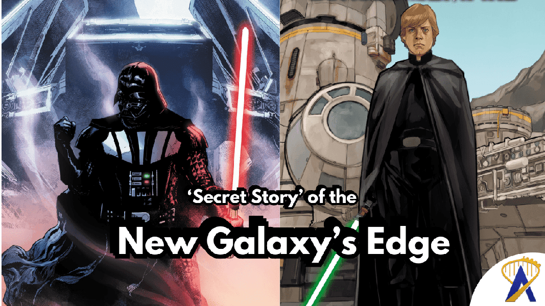 Star Wars: Galaxy’s Edge comic books from Marvel reveal ‘secret story’ for revamped Disneyland timeline