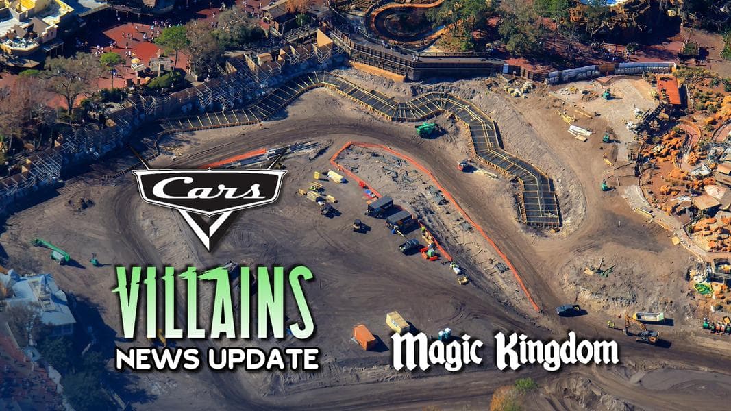 Villains Land & Cars Rides at Magic Kingdom – Everything We Know