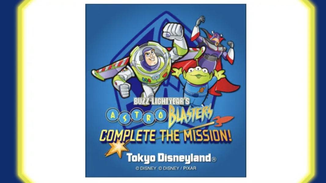Buzz Lightyear’s Astro Blasters ‘Complete the Mission’ Sticker Coming to Tokyo Disney Resort Ahead of Attraction Closure