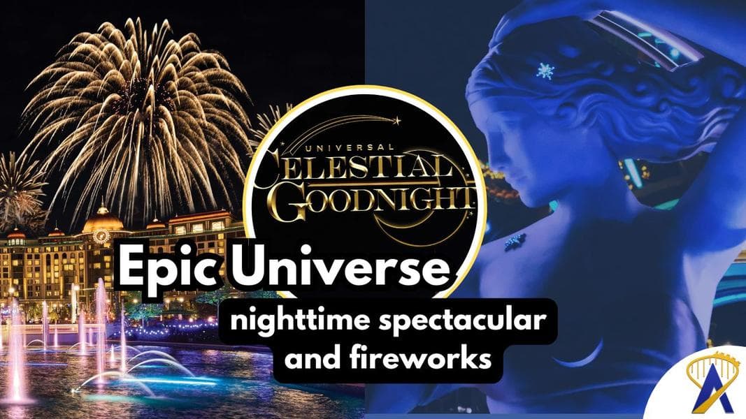 Universal Epic Universe dazzles with a new nighttime spectacular, ‘Universal Celestial Goodnight’