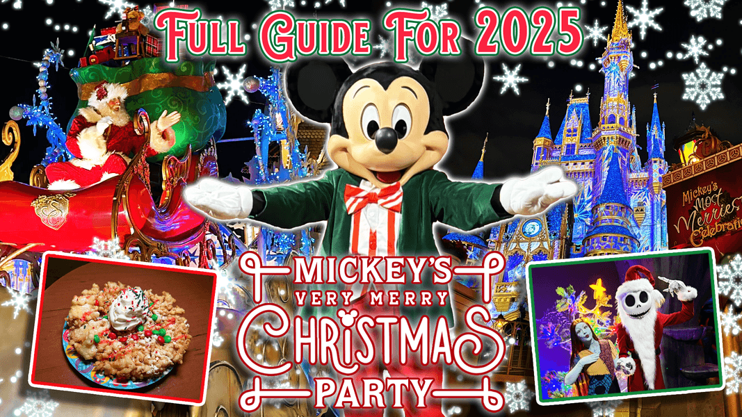 Full Guide to Mickey’s Very Merry Christmas Party 2025 at Walt Disney World