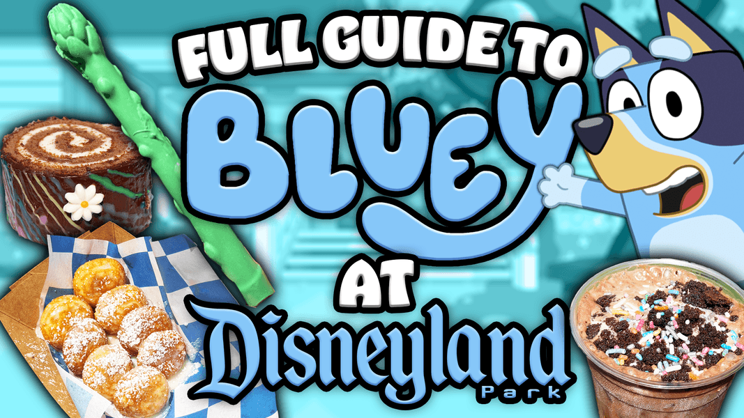 Full Guide to Experiencing ‘Bluey’s Best Day Ever’ at Disneyland Resort