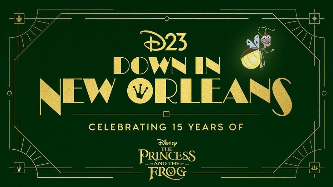 D23 Celebrating 15th Anniversary With ‘The Princess and the Frog’ New Orleans Screening & More