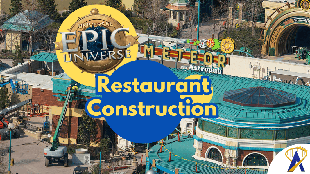 Epic Universe construction update: Celestial Park restaurants