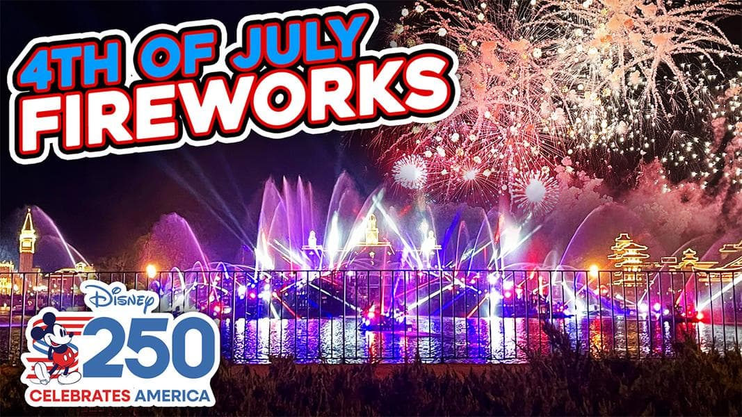 VIDEO: 'Heartbeat of Freedom' Fireworks Finale at EPCOT for Fourth of July 2026
